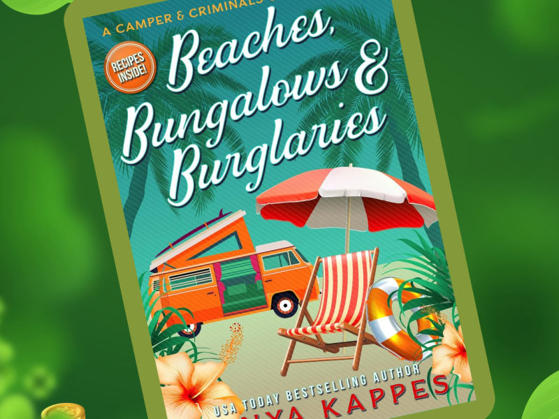Beaches, Bungalows, &&nbsp;Burglaries